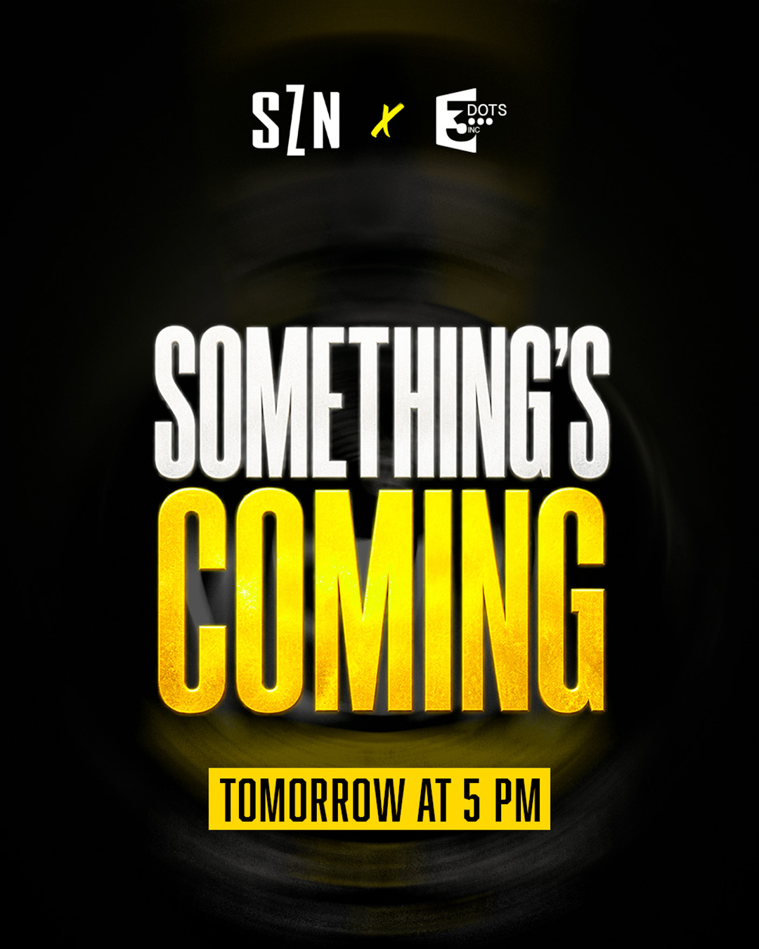 SOMETHING'S COMING